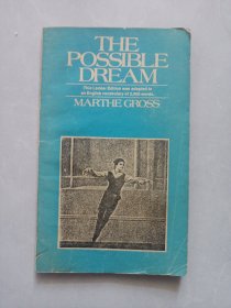 The Possible Dream 英文版 私藏自然旧品如图(本店不使用小快递 只用中通快递)