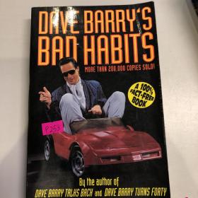 Dave Barry’s Bad Habits