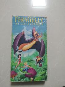 老录像带：FERNGULLY THU LAST RAINFOREST（外国动画片狂热的最后的雨林）