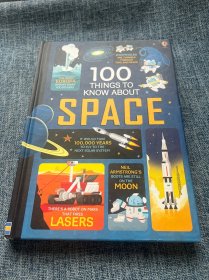 100 THINGS TO KNOW ABOUT SPACE