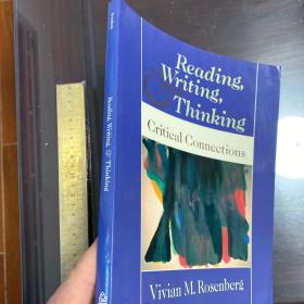 Reading writing and thinking critical connections 英文原版