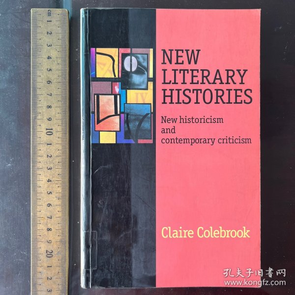 New literary histories New historicism and contemporary criticism 新历史主义和当代批评 英文原版