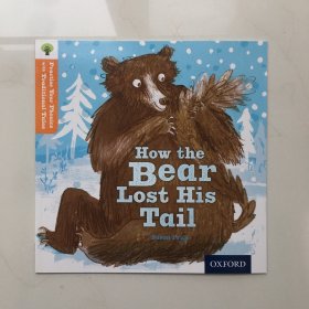 oxford Practise Your Phonics With Traditional Tales 牛津阅读树 How the Bear Lost His Tail