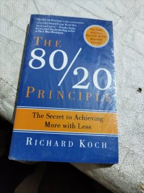 The 80/20 Principle：The Secret to Achieving More with Less