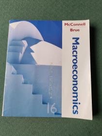 Macroeconomics: Principles Problems And Policies /McGraw－Hill Irwin,McConnell Brue2005年第16版