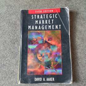 STRATEGIC MARKET MANAGEMENT英文版