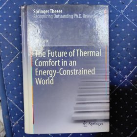 The Future of Thermal Comfort in an Energy- Constrained World (Springer Theses)