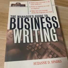 The Manager's Guide To Business Writing