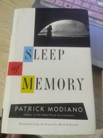 Sleep of Memory 诺贝尔文学奖得主 莫迪亚诺 记忆之眠