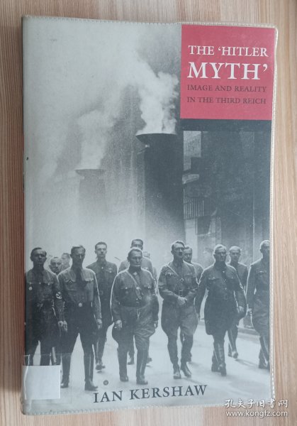 英文书 The "Hitler Myth": Image and Reality in the Third Reich by Ian Kershaw (Author)