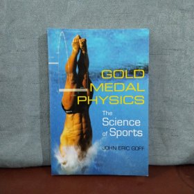 Gold Medal Physics: The Science of Sports【英文原版】