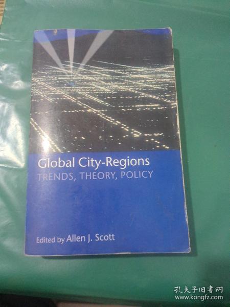 Global City-Regions：Trends, Theory, Policy