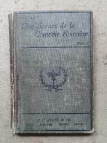 【法语】1903年，巴尔扎克《人间喜剧五个场景》，作者：Balzac，出版社：D C Heath & Co，1幅插图，布面精装，馆藏书，外观有年代感磨损和少许污迹，详情见图。