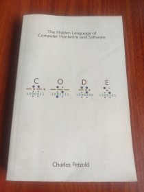 Code：The Hidden Language of Computer Hardware and Software