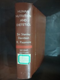 human nutrition and dietetics second edition 人类营养学和食物学 第二版 1963年 精装本 英语原版书