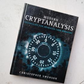 Modern Cryptanalysis：现代密码分析学：高级密码破译技术