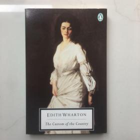 The Custom of the Country by Edith Wharton 伊迪丝·沃顿的《乡村风俗》 Penguin Classics 企鹅经典