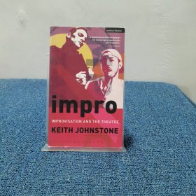 impro:IMPROVISATION AND THE THEATRE