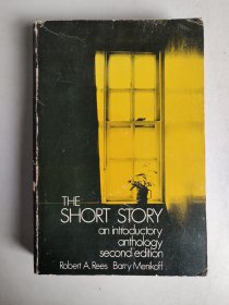 英文原版 The Short Story An Introductory Anthology （Second Edition，《短篇小说选介，第二版》，编者签名签赠“Zhang Jie”）