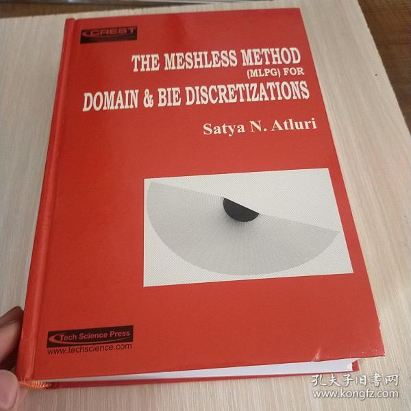 THE MESHLESS METHOD
(MLPG) FOR
DOMAIN & BIB DISCRETIATIONS 域BIE 离散化的无网格方法  Satya N. Atluri