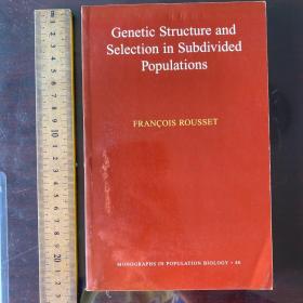 Genetic structure and selected selection in subdivided population 英文原版