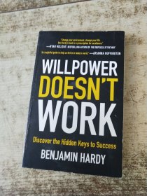 意志力陷阱 英文原版 Willpower Doesn't Work Discover the Hidden Keys to Success Benjamin Hardy[有勾画
