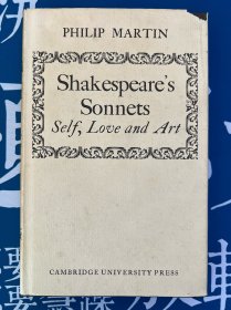 【William Shakespeare 研究】Shakespeare's Sonnets Self, Love and Art 莎士比亚的十四行诗——自我、爱与艺术