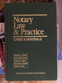 Notary Law & Practice: Cases & Materials