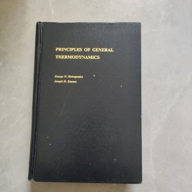 Principles of General Thermodynamics 一般热力学原理