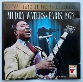 电音蓝调 Muddy Waters [马迪·沃特斯] 1997年专辑 《Paris, 1972》 [巴黎, 1972] 德版CD*1
推荐语: 状态火热坚如磐石!