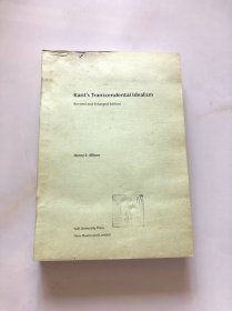 Kant`s Transcendental Idealism - Revised and Enlarged Edition 康德的先验唯心主义 - 增订版【英文】16开本