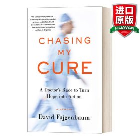 英文原版 Chasing My Cure 追逐我的治愈之路：医生将希望转化为行动 David Fajgenbaum 回忆录 自传 英文版 进口英语原版书籍