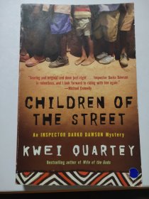 CHILDREN OF THE STREET: An Inspector Darko Dawson Mystery