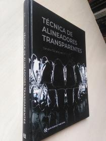 TECNICA DE ALINEADORES TRANSPARENTES 牙科新技术