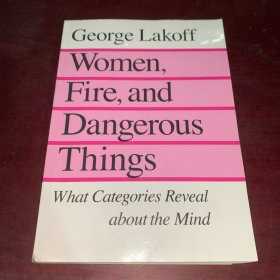 Women, Fire, and Dangerous Things