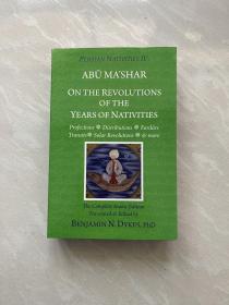 ABU MASHAR ON THE REVOLUTIONS OF THE YEARS OF NATIVITIES