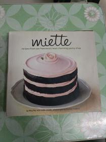 Miette: Recipes from San Francisco's Most Charming Pastry Shop