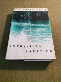 Impossible Vacation