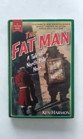 The Fat Man: A Tale of North Pole Noir（英文精装）