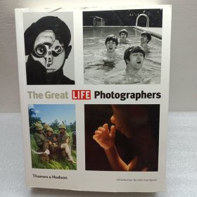 The Great LIFE Photographers 伟大的生活摄影师