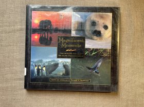 Magnificent Moments: The World's Greatest Wildlife Photographs 絕美瞬間：世界頂級(jí)野生動(dòng)物攝影集【英文版，精裝橫向12開】館藏書，裸書1.1公斤重