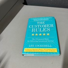 The Customer Rules：The 39 Essential Rules for Delivering Sensational Service污渍黄斑不影响阅读介意勿拍