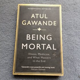 Being Mortal: Illness, Medicine and What Matters in the End