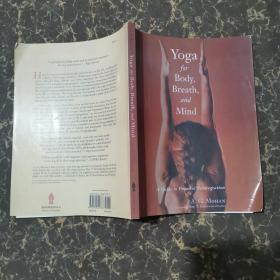 Yoga for Body, Breath, and Mind