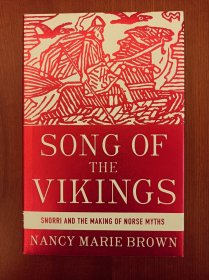 Song of the Vikings: Snorri and the Making of Norse Myths （精装毛边本）（现货，实拍书影）