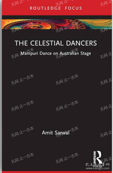 价可议 The Celestial DancersManipuri Dance on Australian Stage nmmqjmqj