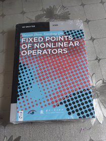 FIEDPOINTSOFNONLINEAROPERATORS
