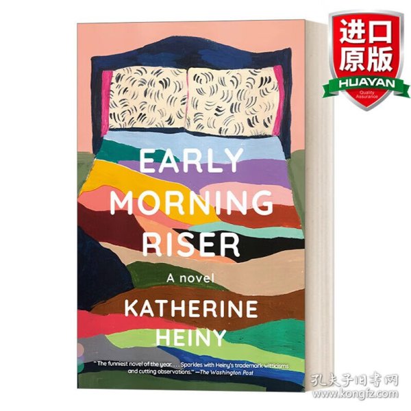 英文原版 Early Morning Riser: A novel 早起的人 Katherine Heiny 女性主题幽默文艺小说 英文版 进口英语原版书籍