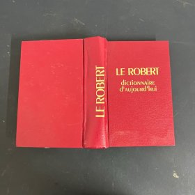 LE ROBERT diCTiONNAiRE d'Aujourd'hui 今天的罗伯特词典 法文原版