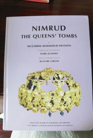 Nimrud The Queens' Tombs